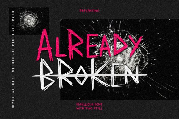 Already Broken: A Bold Display Font for Handmade Labels, Invitations & More