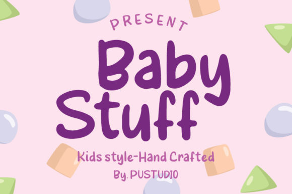 How BabyStuff Font Transformed My Brand’s Look and Feel