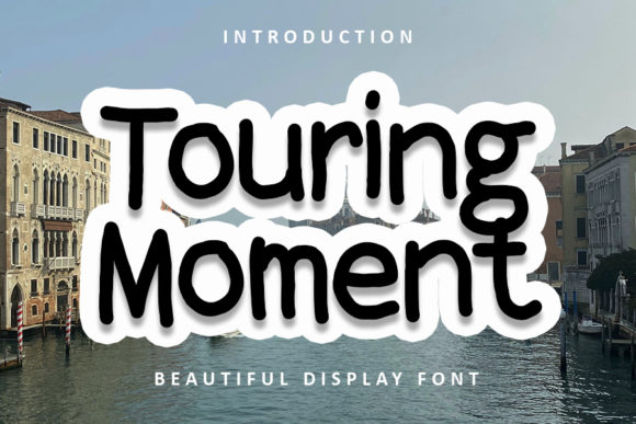 How Touring Moment Font Brought Personality to My Latest Web Design Project