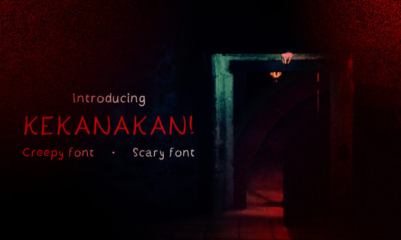 Kekanakan: A Hauntingly Perfect Display Font for Halloween Crafts and Horror-Themed Designs