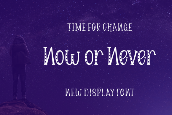 Now or Never: A Bold Display Font for Makers and Creative Sellers