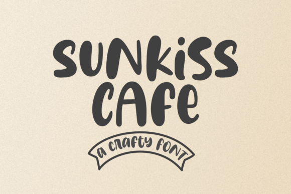 Sunkiss Cafe: A Bold Display Font for Handmade Labels, Invitations & Creative Packaging