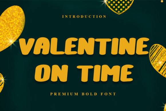 Valentine on Time: A Bold Display Font for Thoughtful Editorial Design